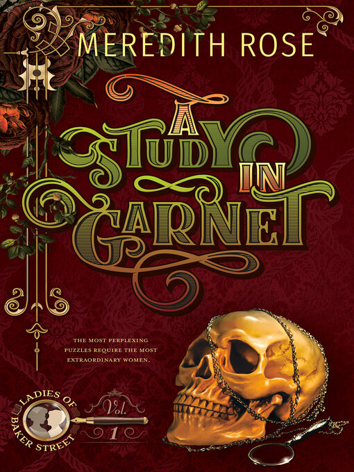 Title details for A Study In Garnet by Meredith Rose - Available